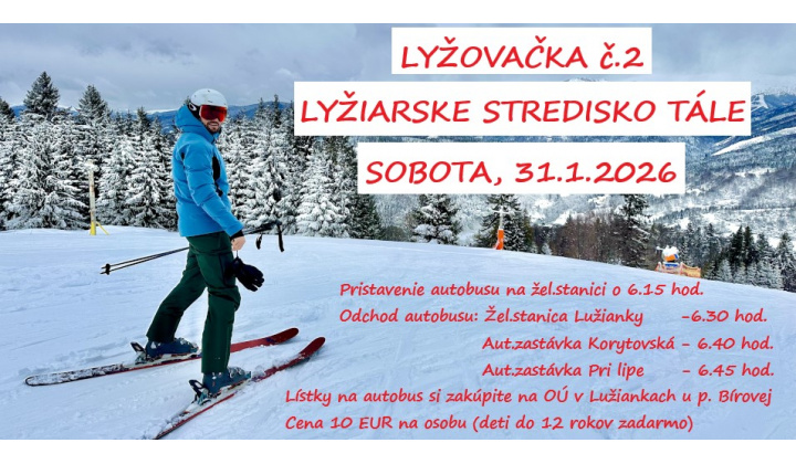 Lyžovačku Tále organizuje obec Lužianky